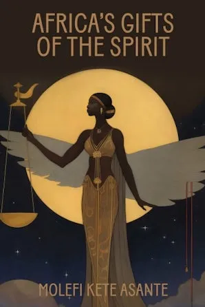 Africa's Gifts Of The Spirit